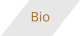 Bio